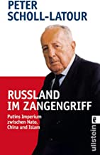 Scholl-Latour  -  Russland im Zangengriff